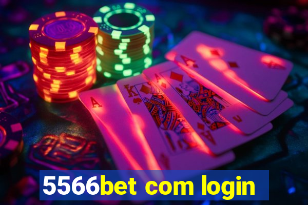 5566bet com login